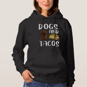 Dogs And Tacos Sussex Spaniel Mexican Food Hoodie