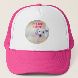 Dogs are Better Photo of Cute White Puppy Hot Pink Trucker Hat