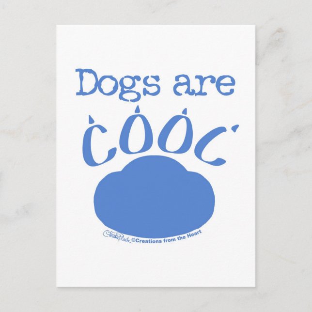 DOGS are Cool Paw Print Postcard (Front)