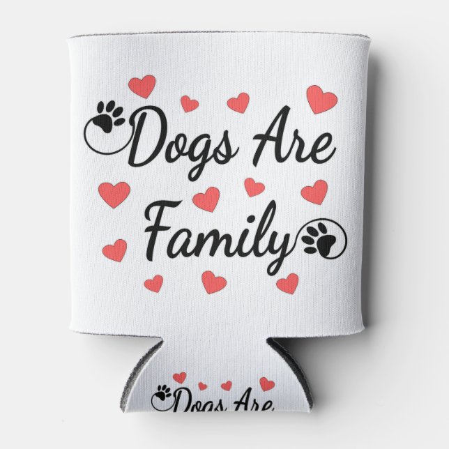 Dogs Are Family Typography For Dog Lovers Can Cooler (Front)