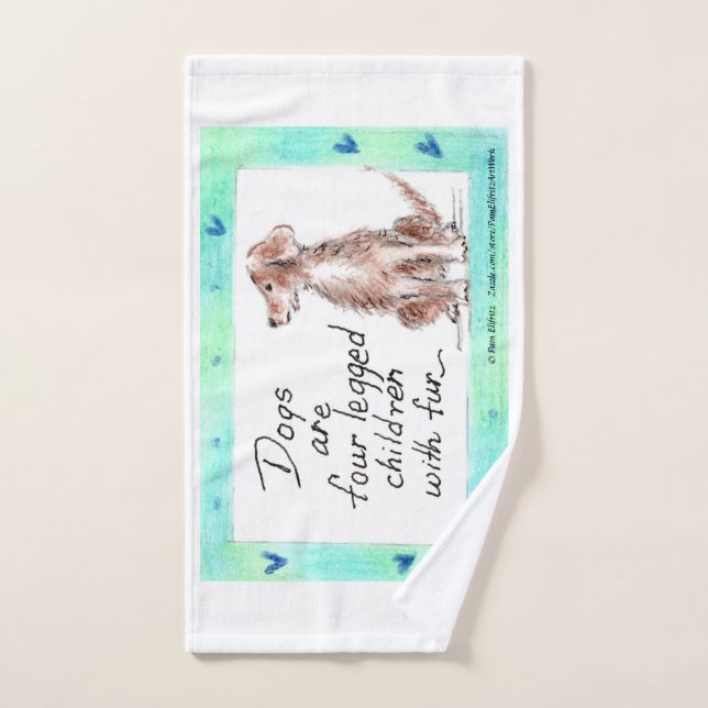 Dogs are four legged children with fur  hand towel (Hand Towel)