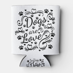 Dogs Are Love Paw And Hearts Typography Can Cooler