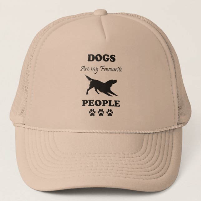 Dogs Are My Favorite People Trucker Hat (Front)
