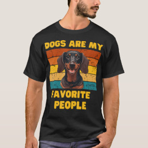 Dogs Are My Favourite People- Dog Lover Men And Wo T-Shirt