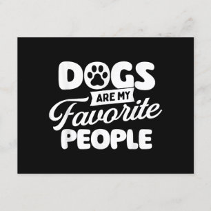 Dogs Are My Favourite People - Dog Owner Dog Lover Enclosure Card