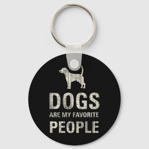 Dogs Are My Favourite People Key Ring