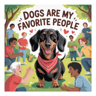Dogs Are My Favourite People Photo Print