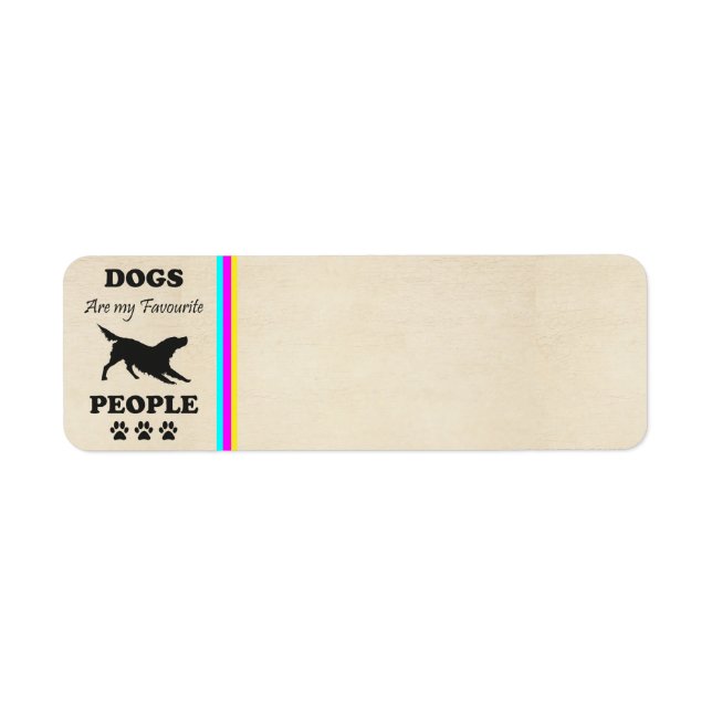 Dogs Are My Favourite People Return Address Label (Front)