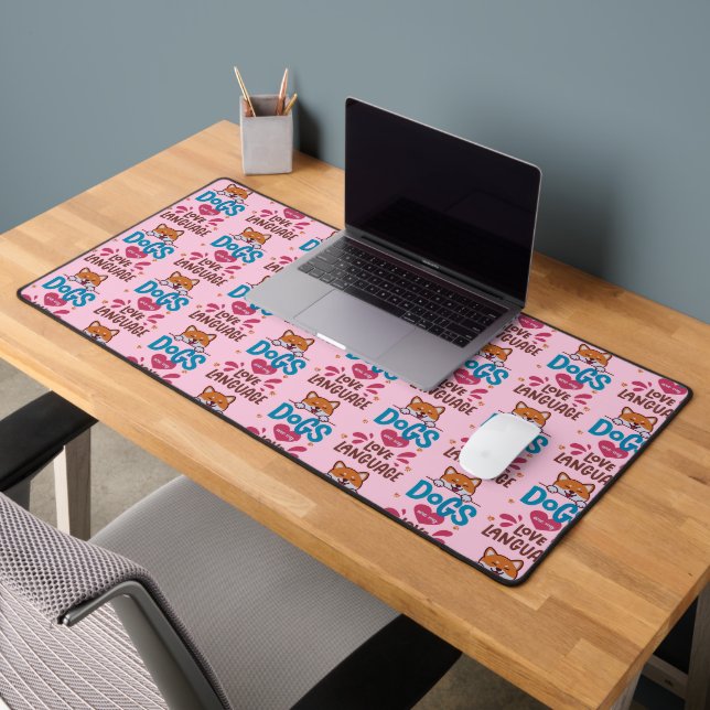 Dogs Are My Love Language Desk Mat (Office 2)
