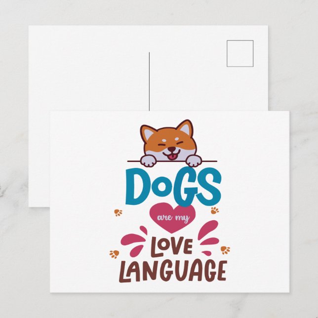 Dogs Are My Love Language Postcard (Front/Back)