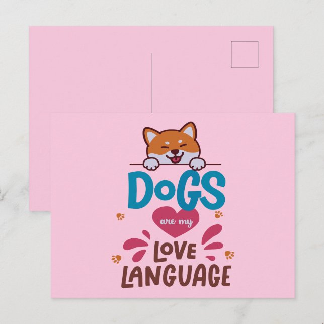 Dogs Are My Love Language Postcard (Front/Back)
