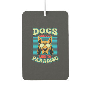 Dogs Are Our Link to Paradise Retro Vector Car Air Freshener