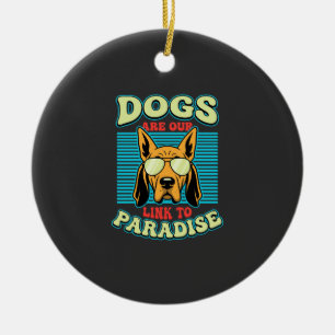 Dogs Are Our Link to Paradise Retro Vector Ceramic Tree Decoration