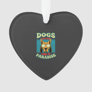 Dogs Are Our Link to Paradise Retro Vector Ornament