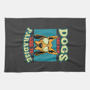 Dogs Are Our Link to Paradise Retro Vector Tea Towel