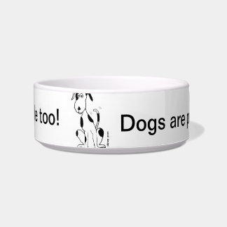 Dogs are people too! ... dog bowl
