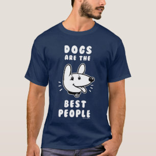 Dogs Are The Best People T-Shirt