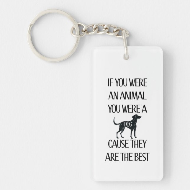 Dogs are the best.. Perfect gift for the dog lover Key Ring (Front)