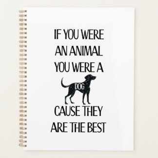 Dogs are the best  - Planner