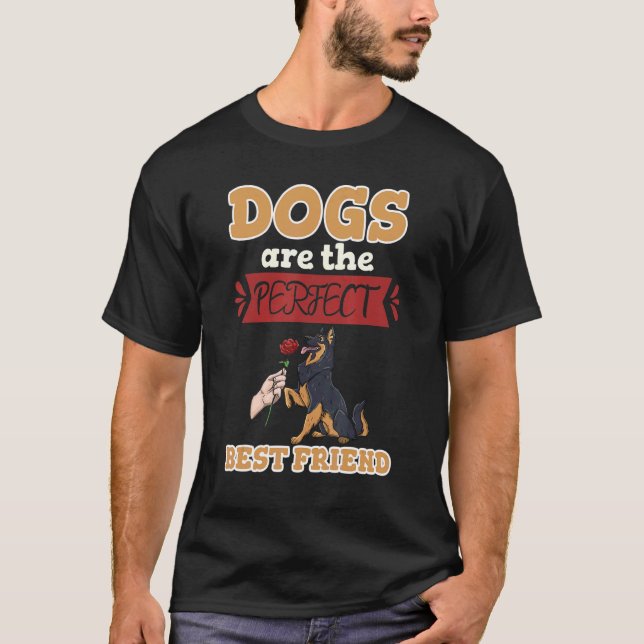 Dogs Are The Perfect Best Friend Women Human Doggy T-Shirt (Front)