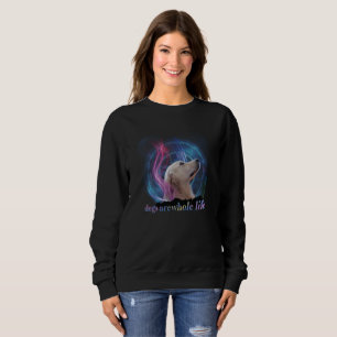 Dogs Are Whole Life Colourful Sweatshirt