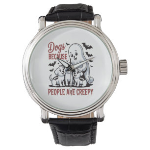 Dogs Because People Are Creepy Halloween Watch