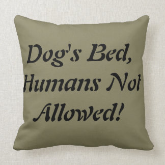 Dog's Bed Throw Pillow