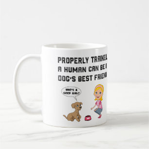 Dogs best friend coffee mug