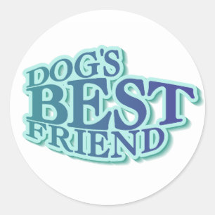 Dog's Best Friend Tshirts and Gifts Classic Round Sticker