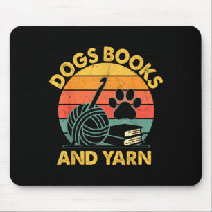 Dogs books and yarn funny crocheting retro mouse mat