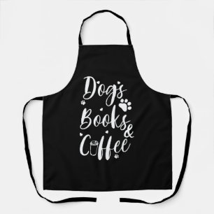 Dogs Books Coffe Dog Lover Book Worm Apron