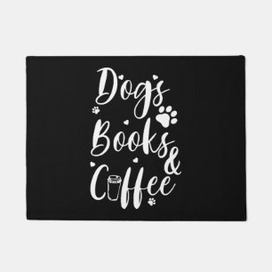 Dogs Books Coffe Dog Lover Book Worm Doormat