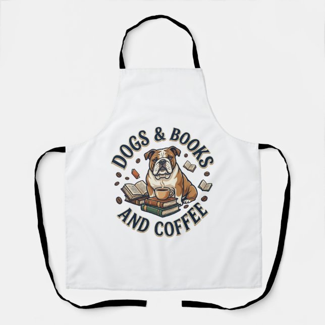 Dogs Books Coffee Bulldog Stack Cup_1 Apron (Front)