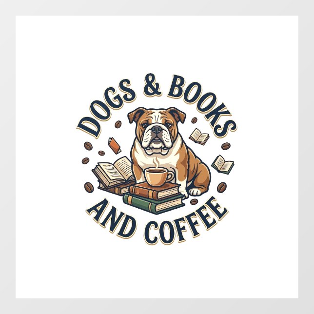 Dogs Books Coffee Bulldog Stack Cup_1 Window Cling (Sheet)