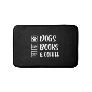 Dogs Books Coffee Funny Dog Bath Mat