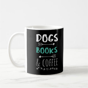Dogs Books Coffee Tshirt Weekend Shirt Animal Love Mug