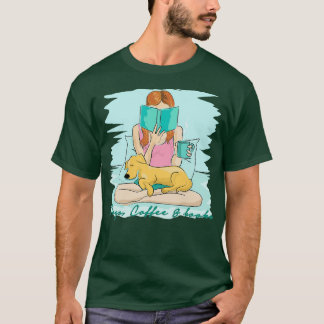 Dogs Coffee and Books no more T-Shirt