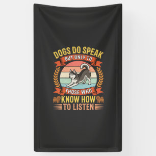 Dogs Do Speak Vintage Dog Lover Quote Banner