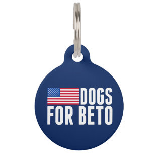 Dogs for Beto O'Rourke 2018 Pet Tag
