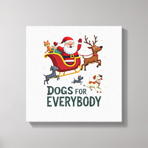 Dogs For Everybody Santa Funny Christmas Xmas (2) Canvas Print