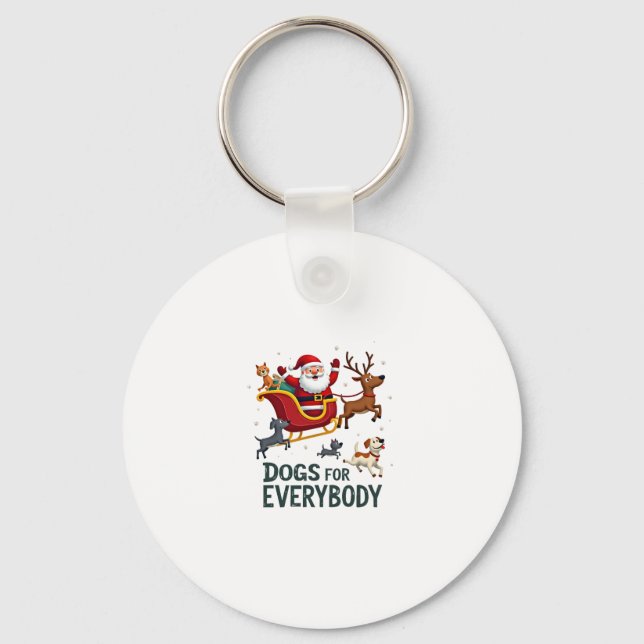 Dogs For Everybody Santa Funny Christmas Xmas (2) Key Ring (Front)