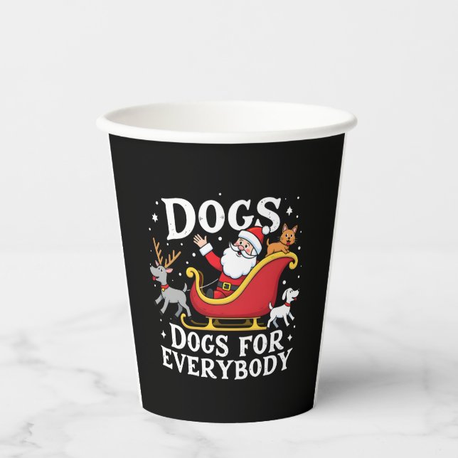 Dogs For Everybody Santa Funny Christmas Xmas (2) Paper Cups (Front)