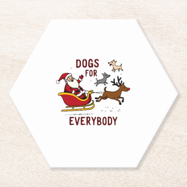 Dogs For Everybody Santa Funny Christmas Xmas Paper Coaster (Front)