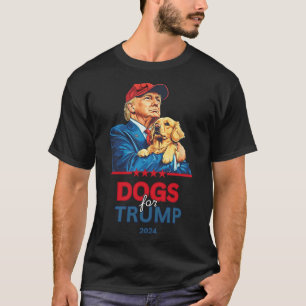 Dogs For Trump Trump  T-Shirt