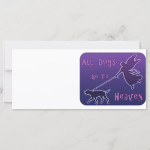 Dogs Go To Heaven