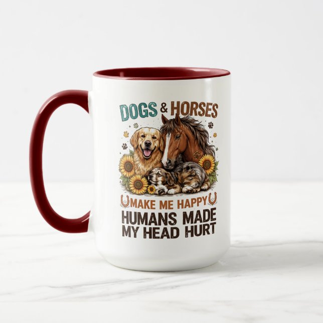 Dogs & Horses Make Me Happy Funny Animal Lover Mug (Left)