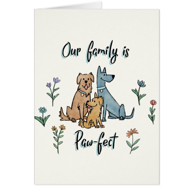 Dogs in the Garden IV | Our Family Is Paw-fect (Front)