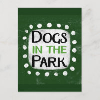 Dogs In The Park Postcard