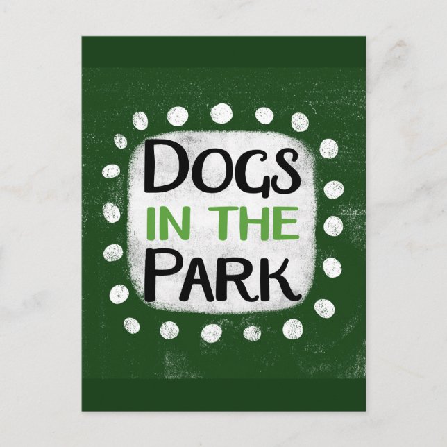 Dogs In The Park Postcard (Front)