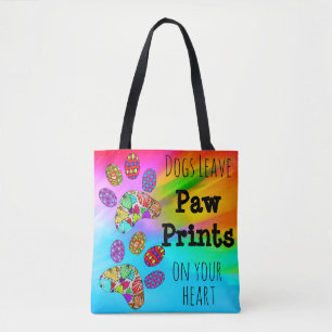 Dogs Leave Paw Prints on Your Heart Tote Bag